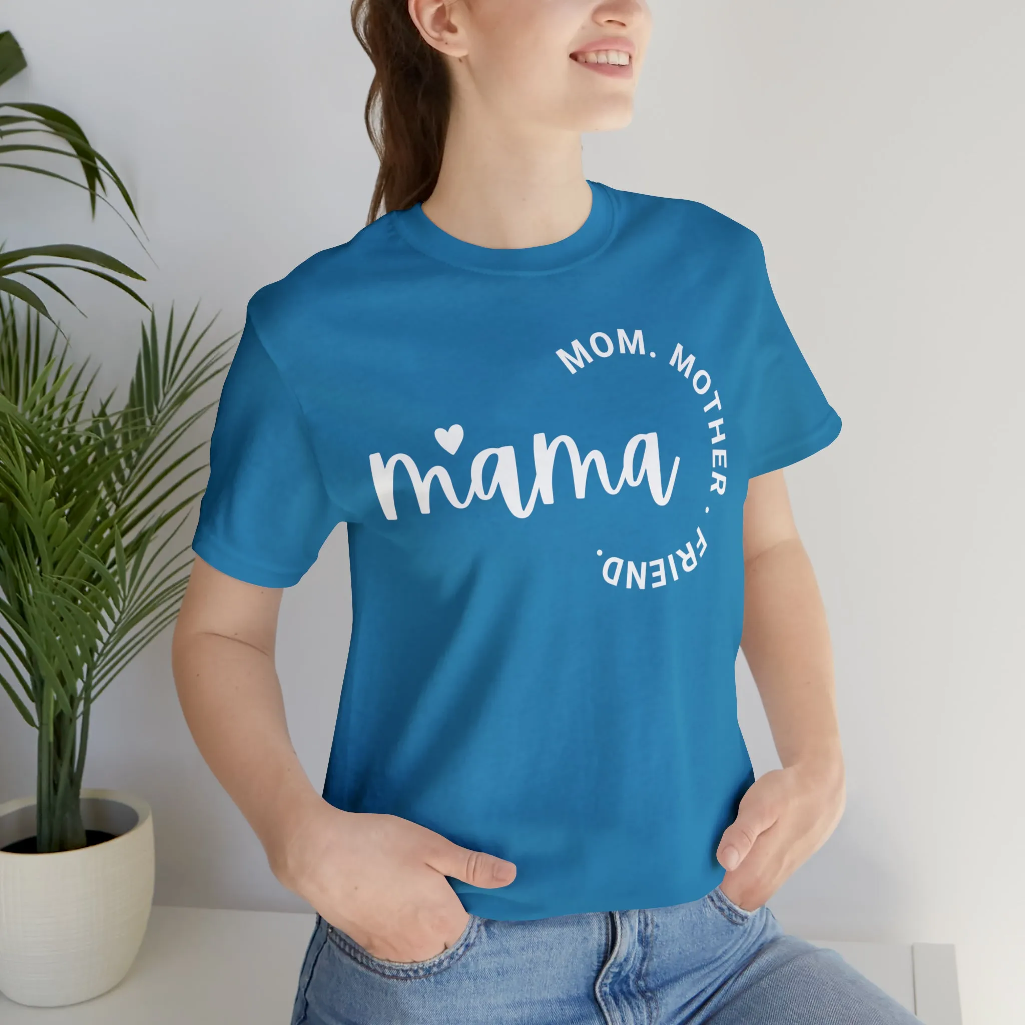 Mama Mom T-Shirt | Mother Friend  Tee |  Bella Canvas 3001 Unisex | Love Mom Short Sleeve Tshirt